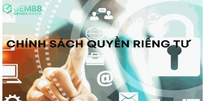 Ý nghĩa của quyền riêng tư tại nhà cái GEM88 Ý nghĩa của quyền riêng tư tại nhà cái GEM88